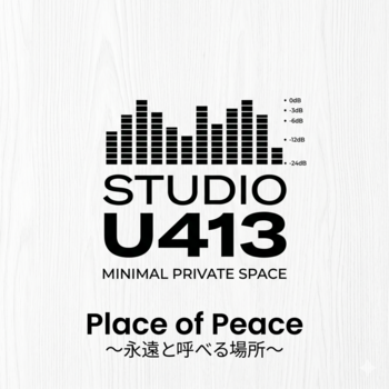 Place of Peace～永遠と呼べる場所～